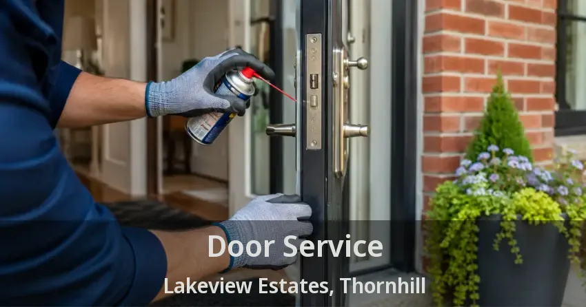 Door Service Lakeview Estates, Thornhill - ON