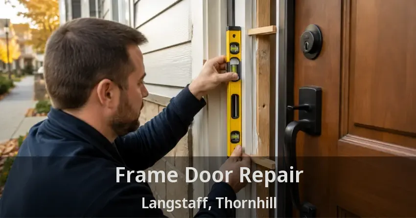Frame Door Repair Langstaff, Thornhill - ON