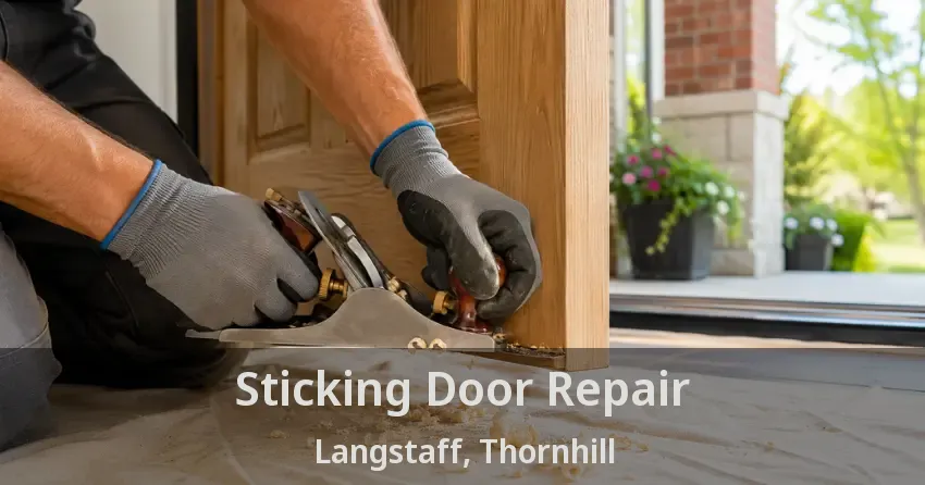 Sticking Door Repair Langstaff, Thornhill - ON